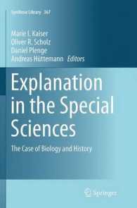Explanation in the Special Sciences : The Case of Biology and History (Synthese Library)