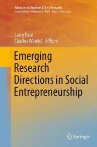 Emerging Research Directions in Social Entrepreneurship (Advances in Business Ethics Research)