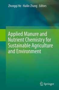 Applied Manure and Nutrient Chemistry for Sustainable Agriculture and Environment