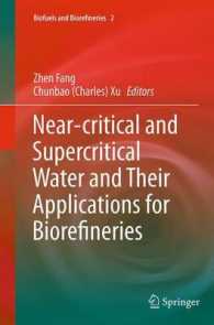Near-critical and Supercritical Water and Their Applications for Biorefineries (Biofuels and Biorefineries)