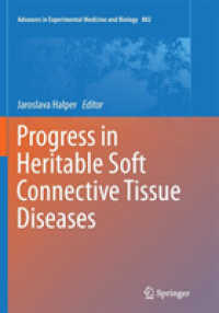 Progress in Heritable Soft Connective Tissue Diseases (Advances in Experimental Medicine and Biology)
