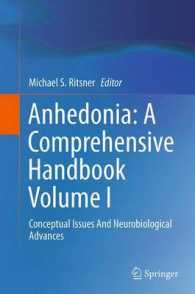 Anhedonia: a Comprehensive Handbook Volume I : Conceptual Issues and Neurobiological Advances