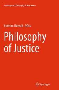 Philosophy of Justice (Contemporary Philosophy: a New Survey)