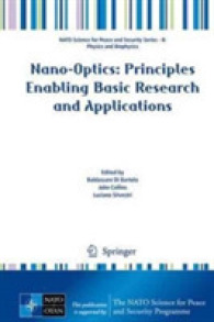 Nano-Optics: Principles Enabling Basic Research and Applications (NATO Science for Peace and Security Series B: Physics and Biophysics)