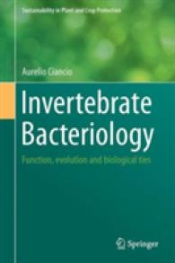 無脊椎動物細菌学<br>Invertebrate Bacteriology : Function, Evolution and Biological Ties