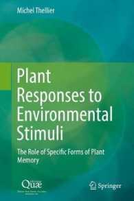 Plant Responses to Environmental Stimuli : The Role of Specific Forms of Plant Memory