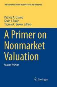 非市場評価読本（第２版）<br>A Primer on Nonmarket Valuation (The Economics of Non-market Goods and Resources) （2ND）