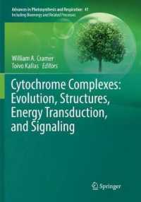 Cytochrome Complexes: Evolution, Structures, Energy Transduction, and Signaling (Advances in Photosynthesis and Respiration)