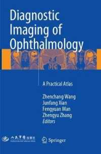 Diagnostic Imaging of Ophthalmology : A Practical Atlas