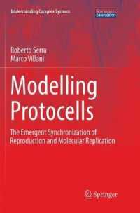 Modelling Protocells : The Emergent Synchronization of Reproduction and Molecular Replication (Understanding Complex Systems)
