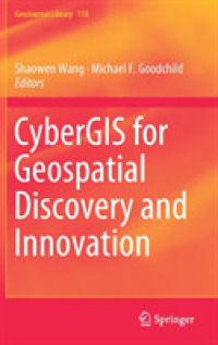 CyberGIS for Geospatial Discovery and Innovation (Geojournal Library)