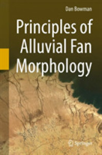 Principles of Alluvial Fan Morphology （2019）