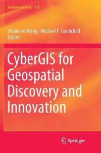 CyberGIS for Geospatial Discovery and Innovation (Geojournal Library)