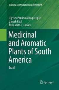Medicinal and Aromatic Plants of South America : Brazil (Medicinal and Aromatic Plants of the World)