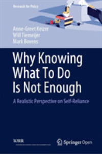 Why Knowing What to Do Is Not Enough : A Realistic Perspective on Self-Reliance (Research for Policy)
