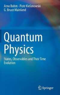 量子物理学（テキスト）<br>Quantum Physics : States, Observables and Their Time Evolution