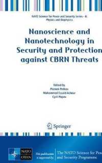 Nanoscience and Nanotechnology in Security and Protection against CBRN Threats (NATO Science for Peace and Security Series B: Physics and Biophysics)