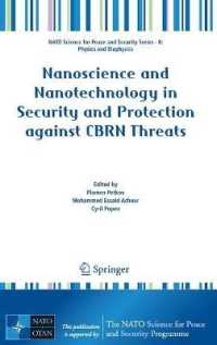 Nanoscience and Nanotechnology in Security and Protection against CBRN Threats (NATO Science for Peace and Security Series B: Physics and Biophysics)