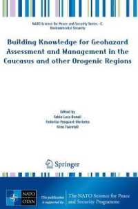 Building Knowledge for Geohazard Assessment and Management in the Caucasus and other Orogenic Regions (NATO Science for Peace and Security Series C: Environmental Security)