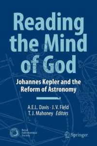 Reading the Mind of God : Johannes Kepler and the Reform of Astronomy (Astronomy and Planetary Sciences)