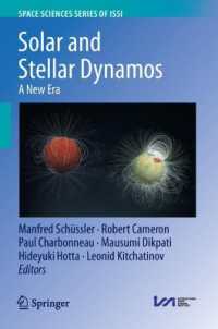 Solar and Stellar Dynamos : A New Era (Space Sciences Series of Issi) （2024）