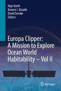 Europa Clipper: A Mission to Explore Ocean World Habitability - Vol II
