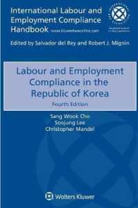 韓国における労働法へのコンプライアンス（第４版）<br>Labour and Employment Compliance in the Republic of Korea （4TH）