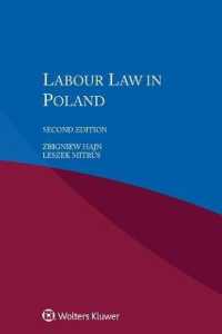 ポーランドの労働法（第２版）<br>Labour Law in Poland （2ND）