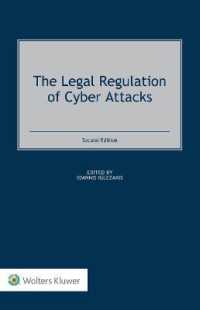 サイバー攻撃の法規制（第２版）<br>The Legal Regulation of Cyber Attacks