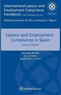 スペインにおける労働法へのコンプライアンス（第７版）<br>Labour and Employment Compliance in Spain （7TH）