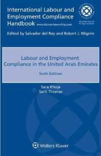 UAEにおける労働法へのコンプライアンス（第６版）<br>Labour and Employment Compliance in the United Arab Emirates （6TH）