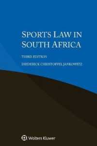南アフリカのスポーツ法（第３版）<br>Sports Law in South Africa （3RD）