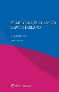 アイルランドの親族・相続法（第３版）<br>Family and Succession Law in Ireland （3RD）