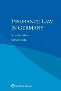 ドイツの保険法（第２版）<br>Insurance Law in Germany （2ND）