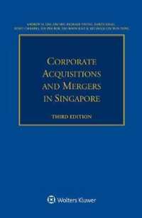 シンガポールにおけるM&A（第３版）<br>Corporate Acquisitions and Mergers in Singapore （3RD）