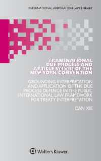 Transnational Due Process and Article V(1)(b) of the New York Convention