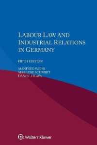 ドイツの労働法と労使関係（第５版）<br>Labour Law and Industrial Relations in Germany （5TH）