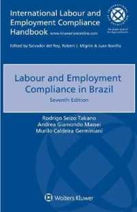 ブラジルにおける労働法へのコンプライアンス（第７版）<br>Labour and Employment Compliance in Brazil （7TH）