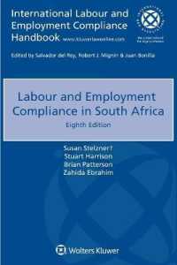 南アフリカにおける労働法へのコンプライアンス（第８版）<br>Labour and Employment Compliance in South Africa （8TH）