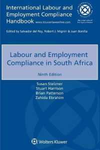 南アフリカにおける労働法へのコンプライアンス（第９版）<br>Labour and Employment Compliance in South Africa （9TH）