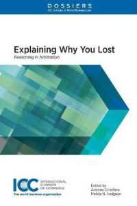 Explaining Why You Lost : Reasoning in Arbitration