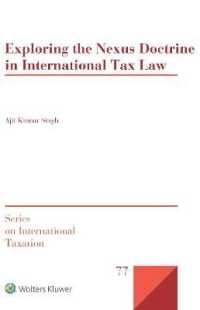 Exploring the Nexus Doctrine in International Tax Law (Series on International Taxation)