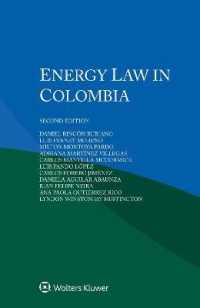 コロンビアのエネルギー法（第２版）<br>Energy Law in Colombia （2ND）