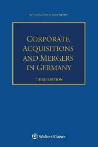ドイツにおけるM&A（第３版）<br>Corporate Acquisitions and Mergers in Germany （3RD）