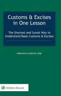 Customs & Excises in One Lesson : The Shortest and Surest Way to Understand Basic Customs & Excises