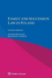 ポーランドの親族・相続法（第４版）<br>Family and Succession Law in Poland （4TH）