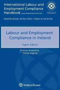 アイルランドにおける労働法へのコンプライアンス（第８版）<br>Labour and Employment Compliance in Ireland （8TH）