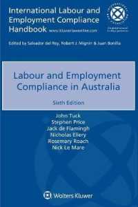 オーストラリアにおける労働法へのコンプライアンス（第６版）<br>Labour and Employment Compliance in Australia （6TH）