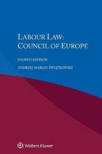 欧州評議会の労働法（第４版）<br>Labour Law : Council of Europe （4TH）