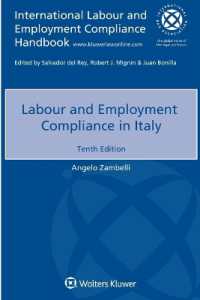 イタリアにおける労働法へのコンプライアンス（第１０版）<br>Labour and Employment Compliance in Italy （10TH）